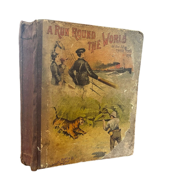 A Run Round the World Adventures of 3 Young Americans 1891 Children's Book