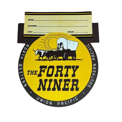 The Forty Niner NW / UP / SP Railroad Train Luggage Tag Decal