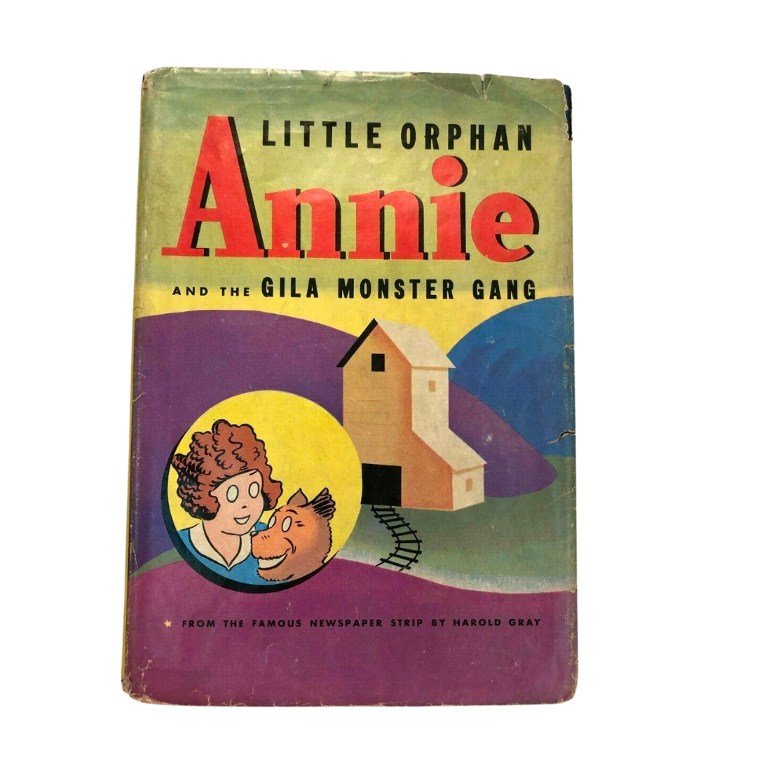 Antique Book Little Orphan Annie Gila Monster Gang 1944 w/ Dust Jacket