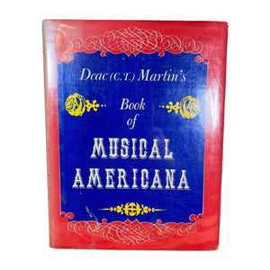 Deac Martin's Book of Musical Americana ~ 1970 Hardback Book