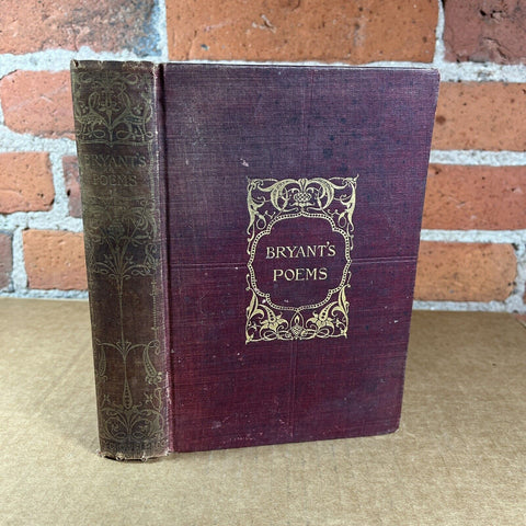 Poems of Liam Cullen Bryant ~ Antique Hardback Book ~ 1893