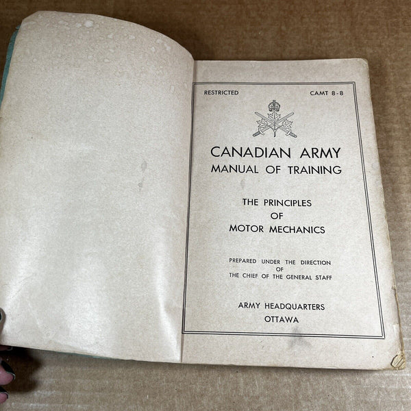 Canadian Army Manual of Training The Principles of Motor Mechanics 1950s N.D.